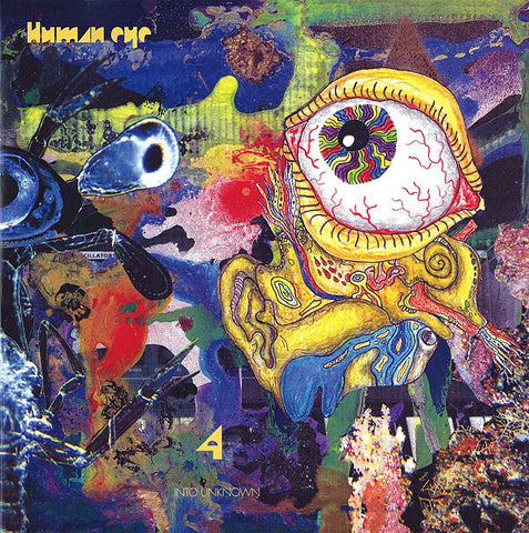 Human Eye - 4 Into Unknown (Goner)