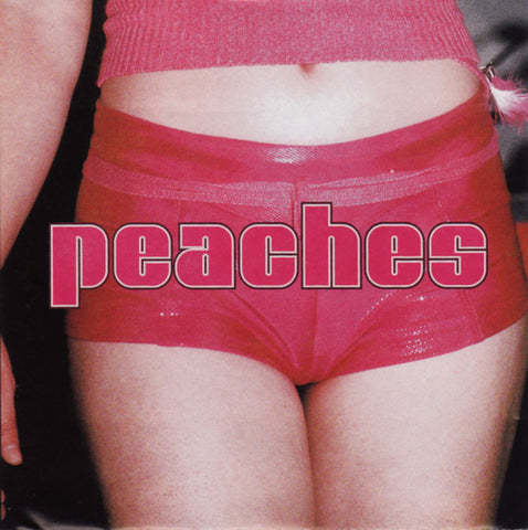 Peaches - Teaches Of Peaches