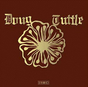 Doug Tuttle - Self-titled