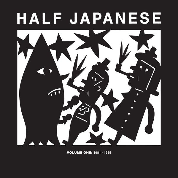 Half Japanese - Volume One: 1981-1985 – Goner Records