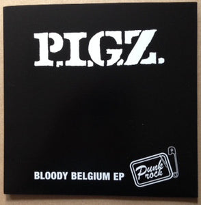 Pigz - Bloody Belgium
