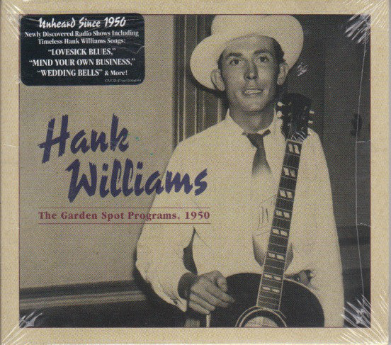 Hank Williams - The Garden Spot Programs: 1950