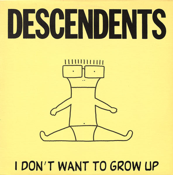 Descendents - I Don't Want To Grow Up [SST]