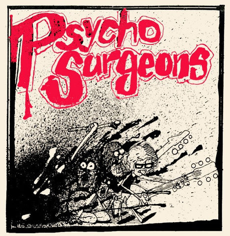 Psycho Surgeons - クラッシュ・オン・ユー