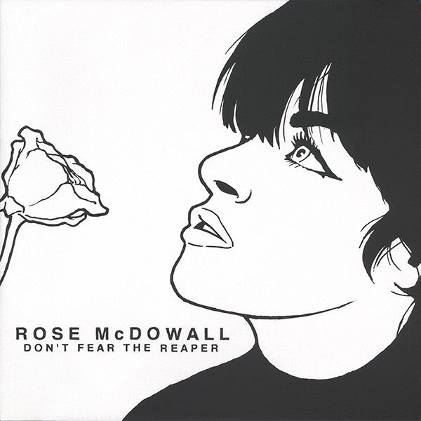 Rose Mcdowall - Don't Fear Reaper 12"