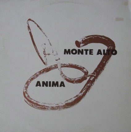 Anima - Monte Alto