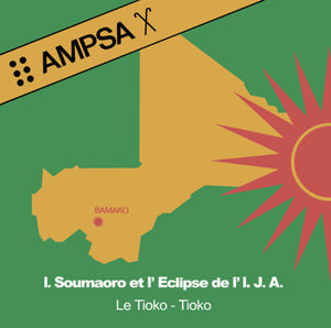 Idrissa Soumaoro & L´Eclipse de L´ I.J.A. – Le Tioko-Tioko: (a.k.a.: Ampsa)