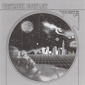 Patrick Cowley - Muscle Up