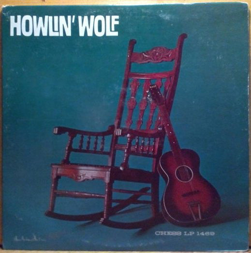 Howlin' Wolf - Howlin' Wolf Album