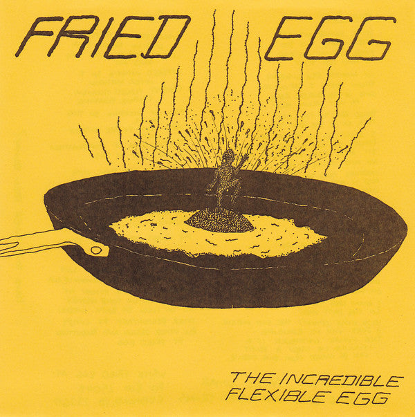 Fried Egg - The Incredible Flexible Egg