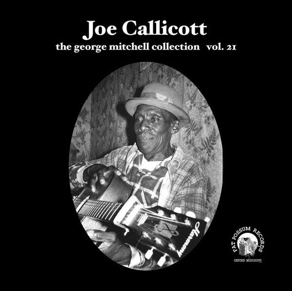 Joe Callicott - The George Mitchell Collection: Volume 21