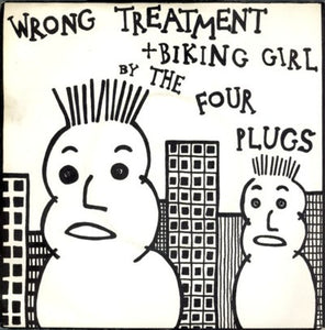 Four Plugs -Wrong Treatment / Biking Girl 7" RSD2022
