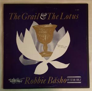 Robbie Basho - Grail And Lotus