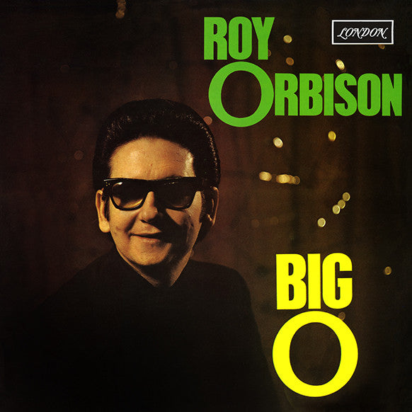 Roy Orbison - Big O