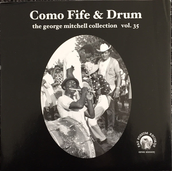 Como Fife & Drum - George Mitchell Collection:  Vol. 35