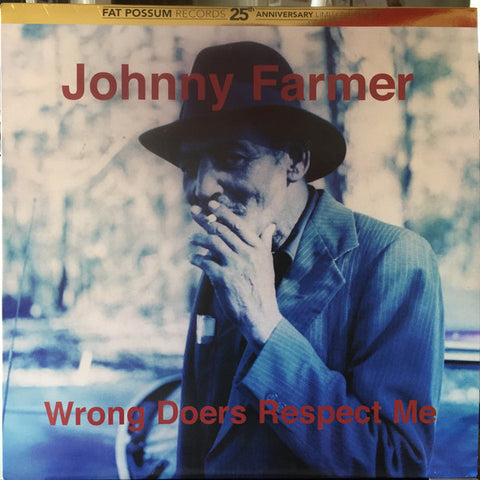 Johnny Farmer - Los que hacen mal me respetan