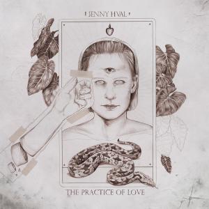 Jenny Hval - La práctica del amor