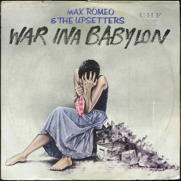 Max Romeo and the Upsetters - War Ina Babylon