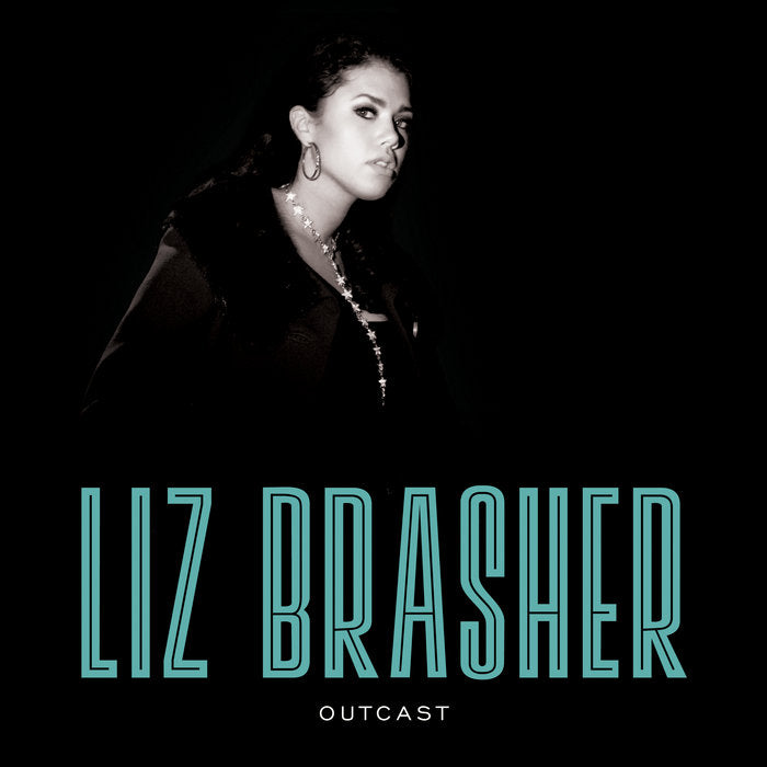 Liz Brasher - Outcast