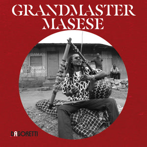 Gran Maestro Masese - s/t LP [Dagoretti]