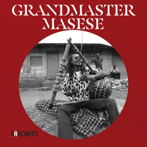 Grandmaster Masese - s/t LP [Dagoretti]