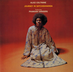 Alice Coltrane ‎- Journey In Satchidananda (Feat. Pharoah Sanders)