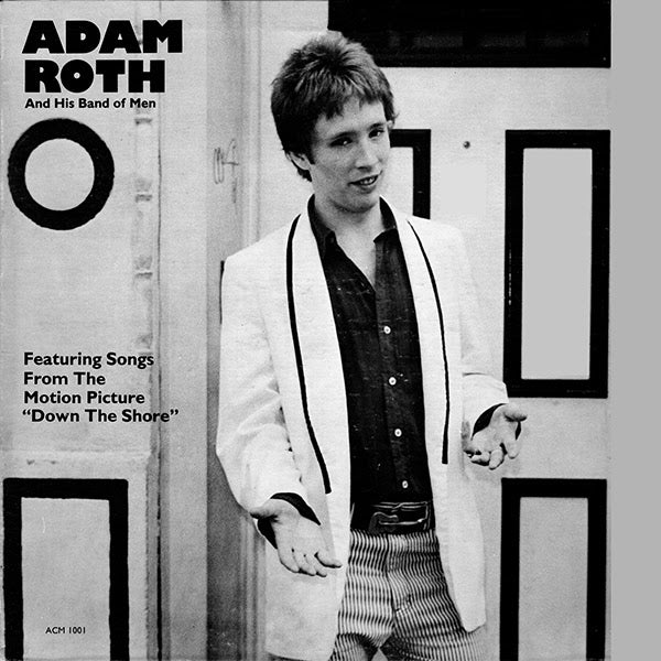 Adam Roth And His Band Of Men - 1981 Soundtrack