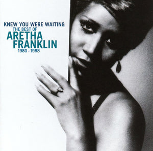 Aretha Franklin ‎- Knew You Were Waiting: The Best Of Aretha Franklin 1980-1998