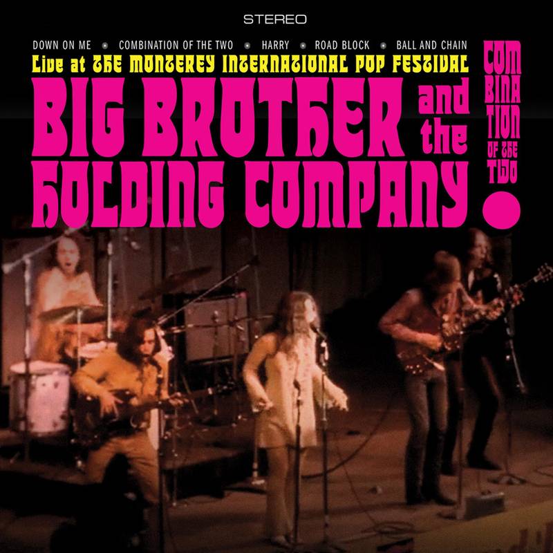 Big Brother & The Holding Company (featuring Janis Joplin) - Combination of the Two: Live at the Monterey International Pop Festval