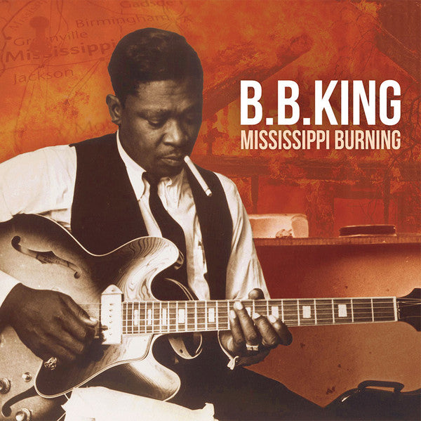 B.B. King - Mississippi Burning