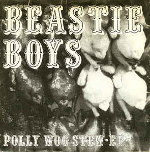 Beastie Boys - Pollywog Stew