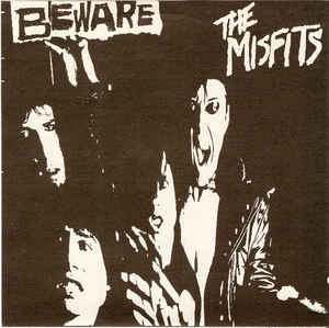 Misfits - Beware ep