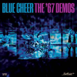 Blue Cheer -  '67 Demos