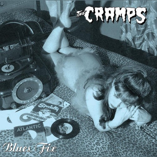 Cramps - Blues Fix