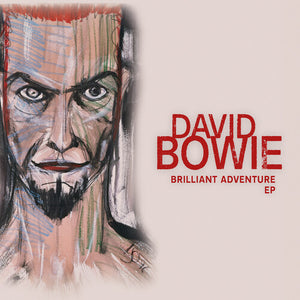 David Bowie - Brilliant Adventure E.P. RSD2022