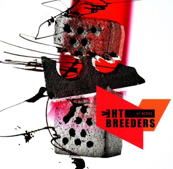 Breeders, The - All Nerve