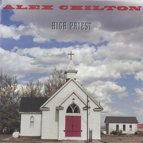 Alex Chilton ‎- High Priest