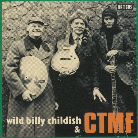 Wild Billy Childish & CTMF - Marc Reilly Session
