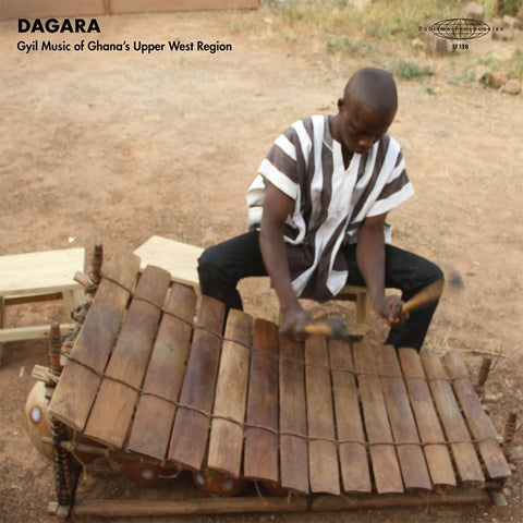 DAGAR GYIL ENSEMBLE OF LAWRA - DAGARA: Gyil Music of Ghana's Upper West Region