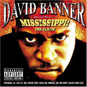 David Banner ‎- Mississippi: The Album