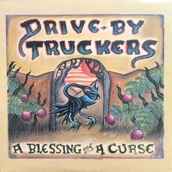 Drive-By Truckers ‎– A Blessing And A Curse