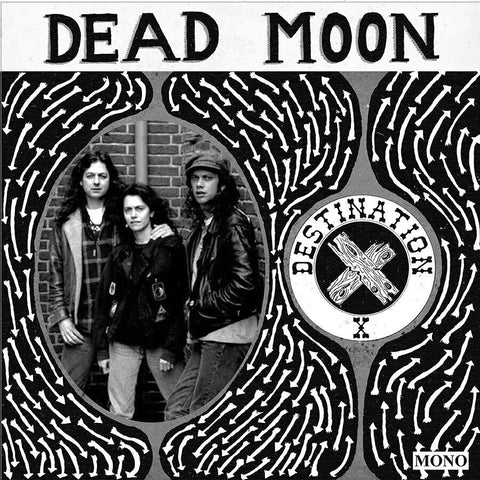 Dead Moon - Destination X