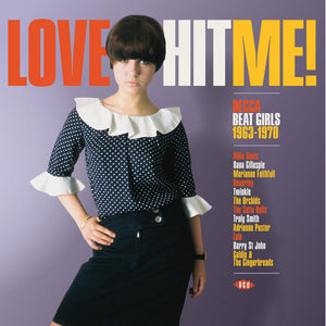 V/A Love Hit Me! Decca Beat Girls 1963-1970