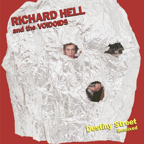 Richard Hell - Destiny Street Remixed
