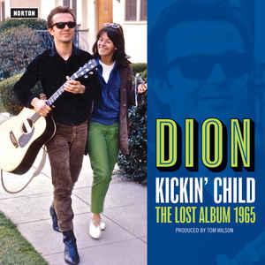 Dion  - Kickin' Child