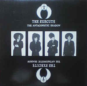 Execute ‎- The Antagonistic Shadow