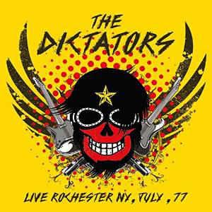 Dictators ‚Äé- Live Rochester Ny July, 77