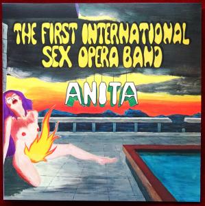 First International Sex Opera Band - Anita