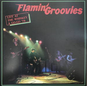 Flamin' Groovies - Live At The Whiskey A Go-Go '79