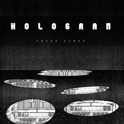 Freak Genes - Hologram